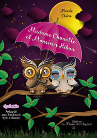 Madame Chouette et Monsieur Hibou