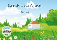 Le bois au fond du jardin