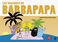 Barbapapa - Les classiques - Les vacances de Barbapapa
