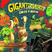 GIGANTOSAURUS - CARTES A GRATTER