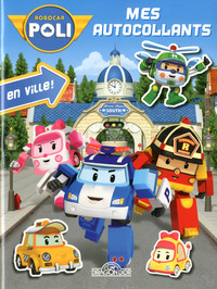 Robocar Poli - Mes autocollants - En ville