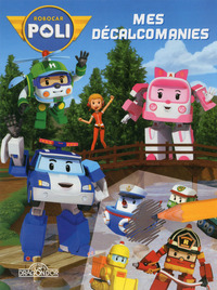 Mes décalcomanies Robocar Poli