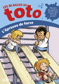 LES BLAGUES DE TOTO - L'EPREUVE DE FARCE - VOL03