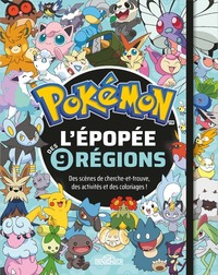 Pokémon - L'Épopée des neuf régions