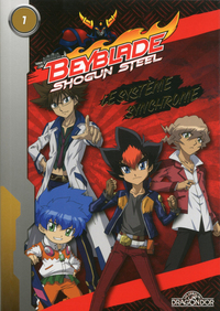 Beyblade shogun steel tome 1 le système synchrome