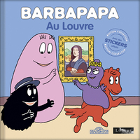 BARBAPAPA - BARBAPAPA AU LOUVRE - EDITION COLLECTOR