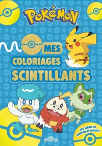 POKEMON - MES COLORIAGES SCINTILLANTS