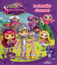 Les Mini-sorcières - Le chevalier charmant