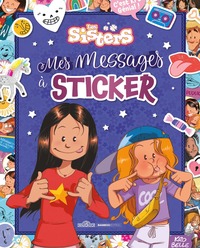 LES SISTERS - MES MESSAGES A STICKER