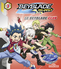 Beyblade Burst Album 3 Le Beyblade Club