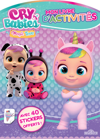 CRY BABIES - MON LIVRE D'ACTIVITES (AVEC STICKERS)