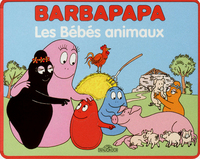 Barbapapa - Les Bébés animaux