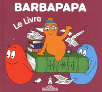 Barbapapa - Le livre