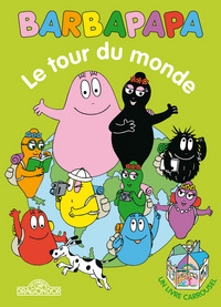 Barbapapa - le tour du monde - livre carrousel