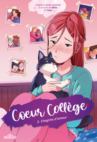 Coeur Collège - Tome 2 Chagrins d'amour
