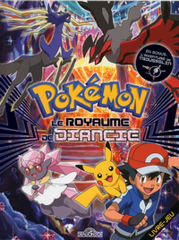 Le Royaume de Diancie (Cherche et Trouve Pokemon)