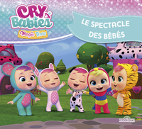 CRY BABIES - LE SPECTACLE DES BEBES - VOL02