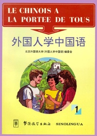 CHINOIS A LA PORTEE DE TOUS,1 (T1/LE)