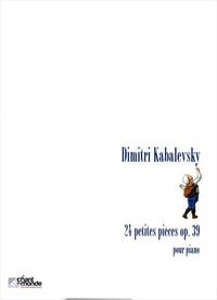DMITRI KABALEVSKY :  VINGT-QUATRE PETITES PIECES, OP. 39