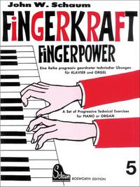 SCHAUM: FINGERKRAFT (FINGERPOWER) 5 PIANO