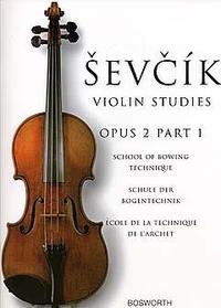 OTAKAR SEVCIK : ECOLE DE LA TECHNIQUE DE L'ARCHET, OPUS 2 LIVRE 1