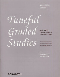 DOROTHY BRADLEY : TUNEFUL GRADED STUDIES VOLUME 3 - GRADE 3 TO 4 - PIANO