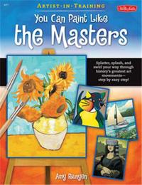 You Can Paint Like the Masters /anglais