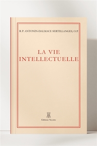 LA VIE INTELLECTUELLE