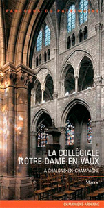 La Collegiale Notre Dame-En-Vaux N°365