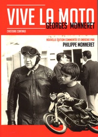 VIVE LA MOTO - L'HISTOIRE CONTINUE