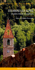 Colmars-les-Alpes - Balades d'église en chapelles