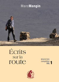 Ecrits sur la route