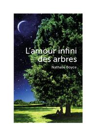 L'amour infini des arbres