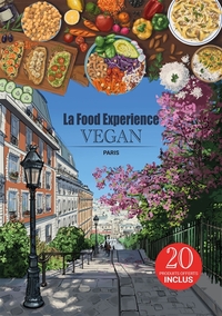 LA FOOD EXPERIENCE - VEGAN : LA FOOD EXPERIENCE