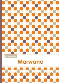 Le carnet de Marwane - Lignes, 96p, A5 - Ronds Orange Gris Violet