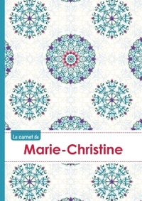 LE CARNET DE MARIE-CHRISTINE - LIGNES, 96P, A5 - ROSACES ORIENTALES