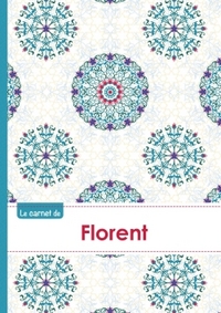 Le carnet de Florent - Lignes, 96p, A5 - Rosaces Orientales