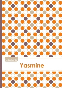 Le carnet d'Yasmine - Lignes, 96p, A5 - Ronds Orange Gris Violet