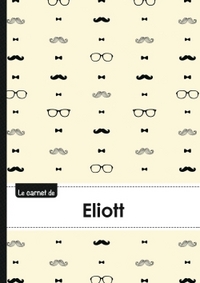 Le carnet d'Eliott - Lignes, 96p, A5 - Moustache Hispter
