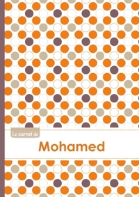 Le carnet de Mohamed - Lignes, 96p, A5 - Ronds Orange Gris Violet