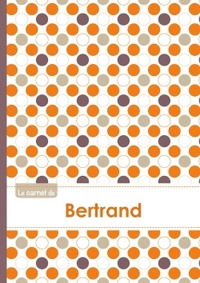 Le carnet de Bertrand - Lignes, 96p, A5 - Ronds Orange Gris Violet