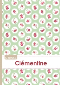Le carnet de Clémentine - Lignes, 96p, A5 - Roses Tea time