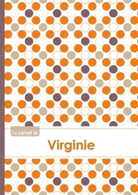 Le carnet de Virginie - Lignes, 96p, A5 - Ronds Orange Gris Violet