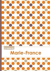 Le carnet de Marie-France - Lignes, 96p, A5 - Ronds Orange Gris Violet