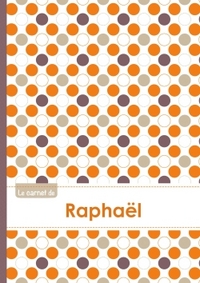 Le carnet de Raphaël - Lignes, 96p, A5 - Ronds Orange Gris Violet