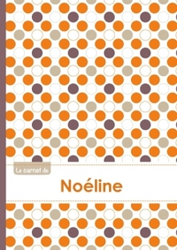 Le carnet de Noéline - Lignes, 96p, A5 - Ronds Orange Gris Violet