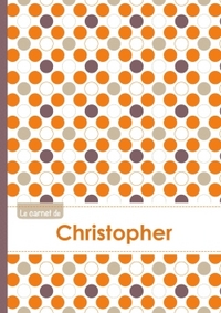 LE CARNET DE CHRISTOPHER - LIGNES, 96P, A5 - RONDS ORANGE GRIS VIOLET