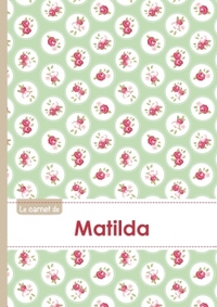 CARNET MATILDA LIGNES,96P,A5 ROSESTEATIME