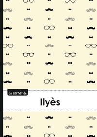 Le carnet d'Ilyès - Lignes, 96p, A5 - Moustache Hispter