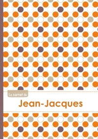 Le carnet de Jean-Jacques - Lignes, 96p, A5 - Ronds Orange Gris Violet